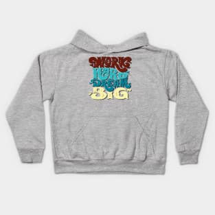 WORK HARD DREAM BIG Kids Hoodie